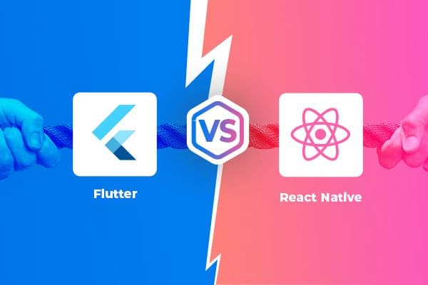 Flutter مقابل React Native: أيهما الأفضل لتطبيقك للجوال؟